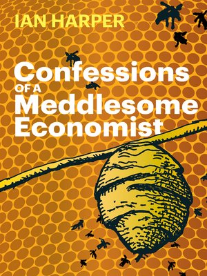 cover image of Confessions of a Meddlesome Economist